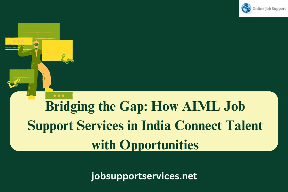How AIML Job Support Services in India