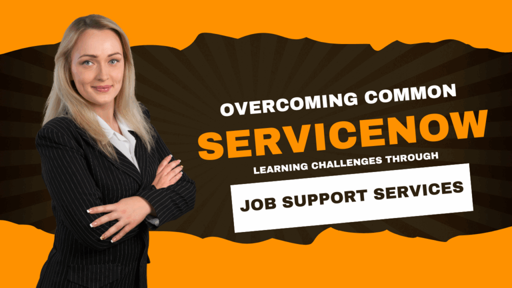 ServiceNow Online Job Support From India